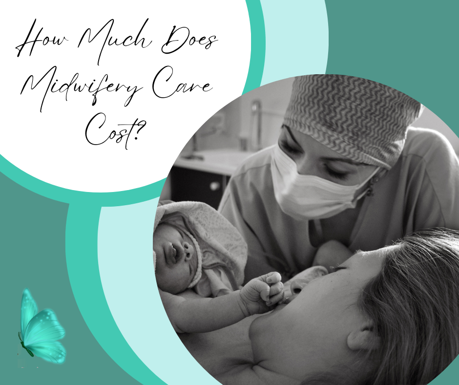 how much does midwifery care cost