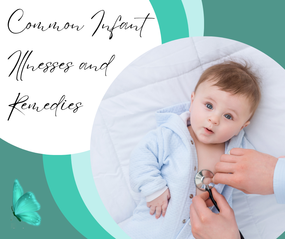 Common Infant Illnesses and Remedies