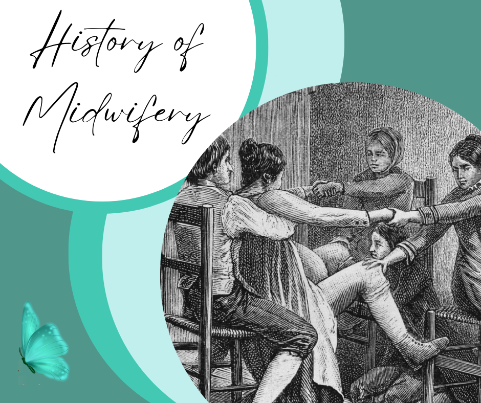 History of Midwifery Care