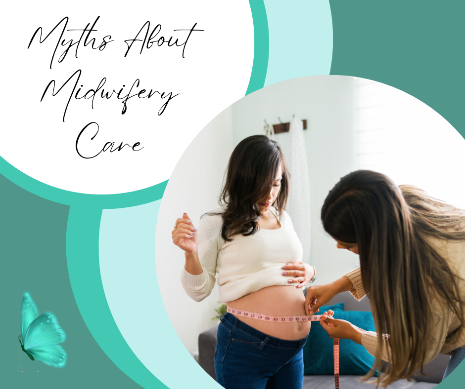 myths about midwifery care